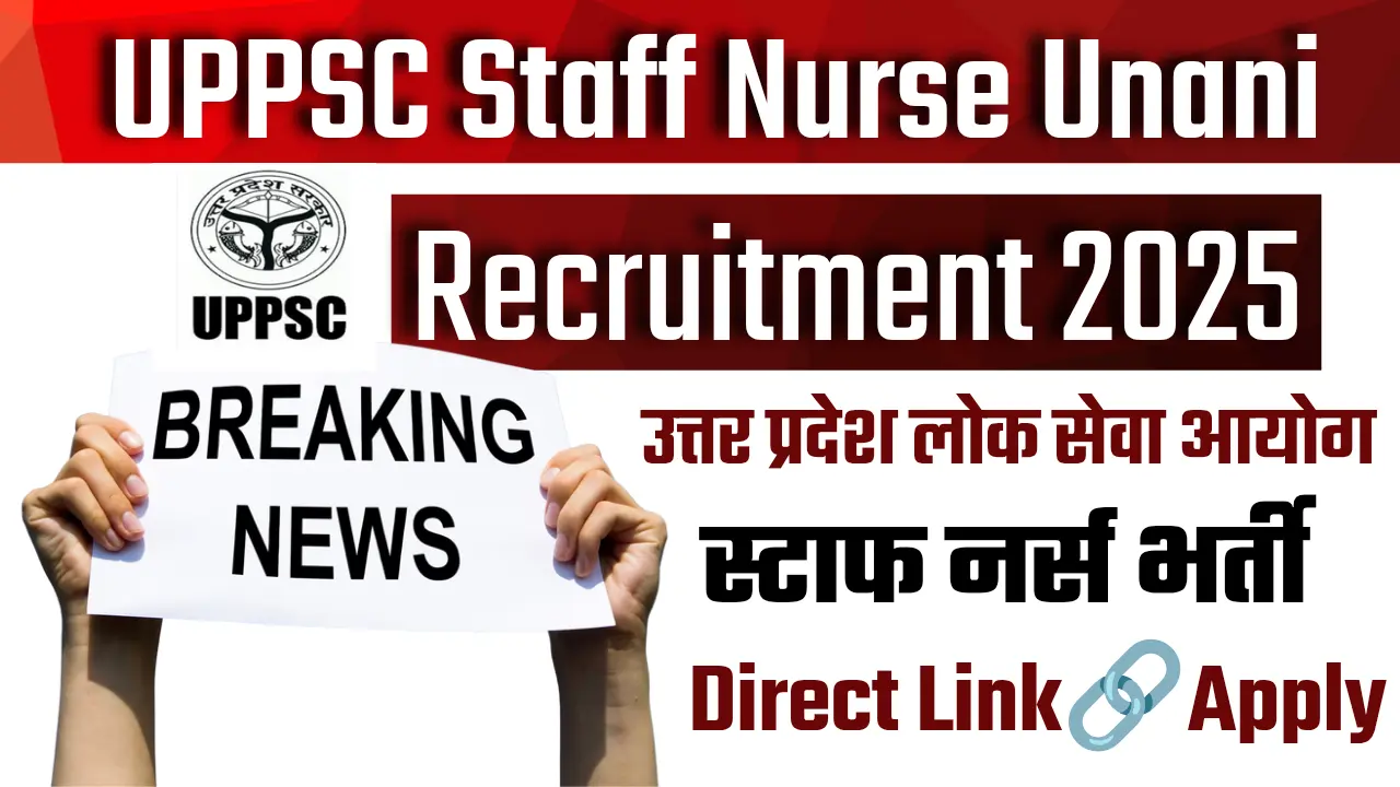 UPPSC Staff Nurse Unani Recruitment 2025
